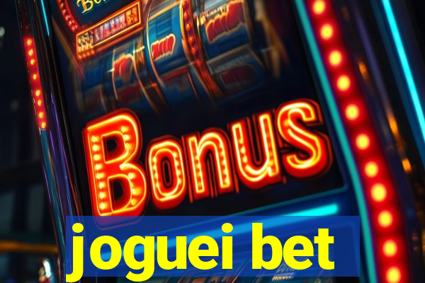 joguei bet